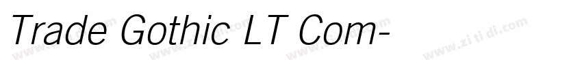 Trade Gothic LT Com字体转换